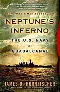 Neptunes Inferno: The U.S. Navy at Guadalcanal (Paperback)