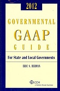 Governmental GAAP Guide 2012 (Paperback)