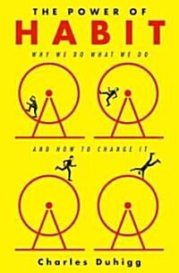 [중고] The Power of Habit: Why We Do What We Do in Life and Business (Hardcover)