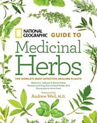 National Geographic Guide to Medicinal Herbs (Hardcover)