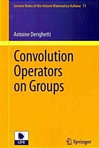 Convolution Operators on Groups (Paperback)