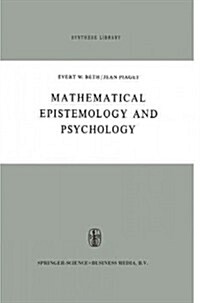 Mathematical Epistemology and Psychology (Paperback)