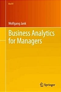 Business Analytics for Managers (Paperback)