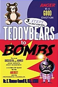 Teddybears to Bombs (Hardcover)
