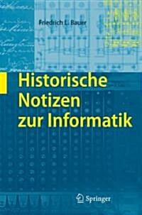 Historische Notizen Zur Informatik (Hardcover)
