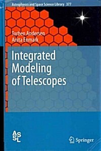 Integrated Modeling of Telescopes (Hardcover)