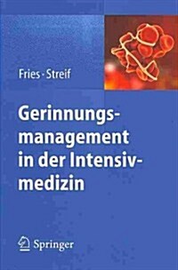 Gerinnungsmanagement in Der Intensivmedizin (Paperback)
