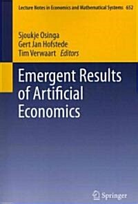 Emergent Results of Artificial Economics (Paperback)