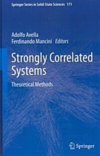 Strongly Correlated Systems: Theoretical Methods (Hardcover, 2012)