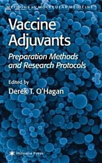 Vaccine Adjuvants: Preparation Methods and Research Protocols (Paperback)