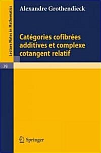 Categories Confibrees Additives Et Complexe Cotangent Relatif (Paperback)