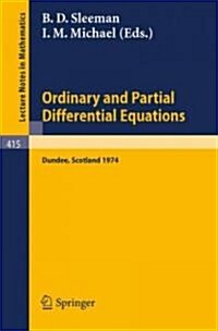 Ordinary and Partial Differential Equations: Proceedings of the Conference Held at Dundee, Scotland, 26-29 March, 1974 (Paperback, 1974)