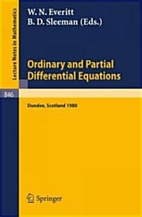Ordinary and Partial Differential Equations: Proceedings of the Sixth Conference Held at Dundee, Scotland, March 31 - April 4, 1980 (Paperback, 1981)