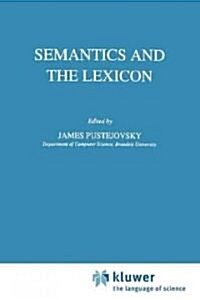 Semantics and the Lexicon (Paperback)