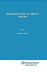 Hydrodynamic Stability Theory (Paperback, 2, Softcover Repri)