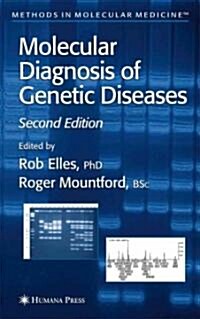 Molecular Diagnosis of Genetic Diseases (Paperback, 2)