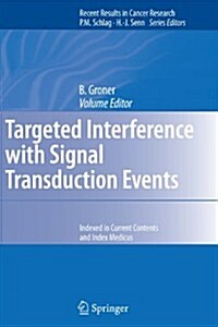 Targeted Interference with Signal Transduction Events (Paperback)