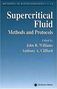 Supercritical Fluid Methods and Protocols (Paperback)