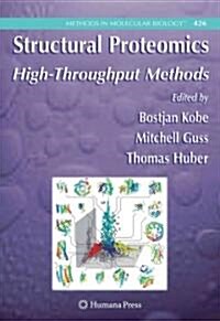 Structural Proteomics: High-Throughput Methods (Paperback)