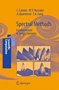 Spectral Methods: Fundamentals in Single Domains (Paperback)