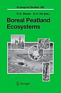 Boreal Peatland Ecosystems (Paperback, Reprint)