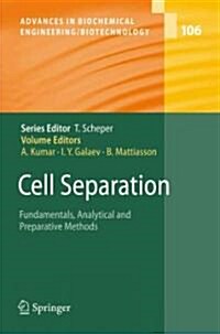 Cell Separation: Fundamentals, Analytical and Preparative Methods (Paperback)