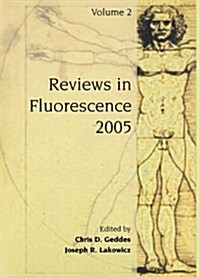 Reviews in Fluorescence 2005 (Paperback, Reprint)