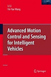 Advanced Motion Control and Sensing for Intelligent Vehicles (Paperback)