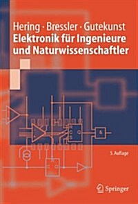 Elektronik Fur Ingenieure Und Naturwissenschaftler (Paperback, 5th)