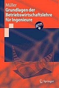 Grundlagen Der Betriebswirtschaftslehre Fur Ingenieure (Paperback)