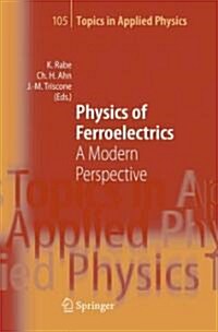 [중고] Physics of Ferroelectrics: A Modern Perspective (Paperback)
