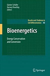 Bioenergetics: Energy Conservation and Conversion (Paperback)