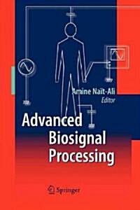 Advanced Biosignal Processing (Paperback)