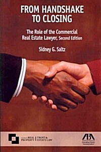 From Handshake to Closing: The Role of the Commercial Real Estate Lawyer (Paperback, 2)
