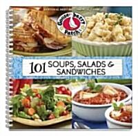 101 Soups, Salads & Sandwiches (Spiral)