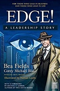 Edge. a Leadership Story: The Comic (Paperback)