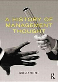 A History of Management Thought (Paperback)
