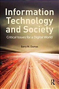 Diving Into the Bitstream : Information Technology Meets Society in a Digital World (Paperback)