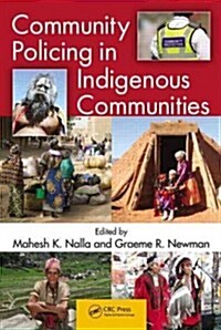 Community Policing in Indigenous Communities (Hardcover)