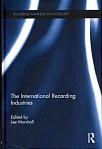 The International Recording Industries (Hardcover)