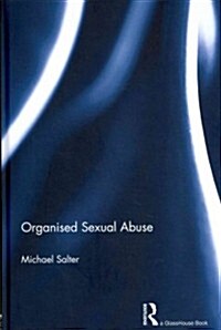 Organised  Sexual Abuse (Hardcover)