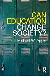 Can Education Change Society? (Paperback)