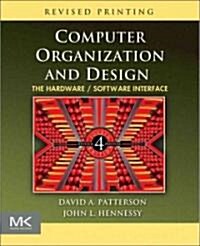 Computer Organization and Design: The Hardware/Software Interface [With CDROM] (Paperback, 4th, Revised)