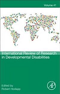 International Review of Research in Developmental Disabilities: Volume 41 (Hardcover)