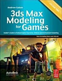 3ds Max Modeling for Games: Volume II : Insider’s Guide to Stylized Modeling (Paperback)