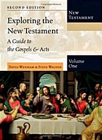 [중고] Exploring the New Testament: A Guide to the Gospels & Acts (Hardcover, 2, Revised)