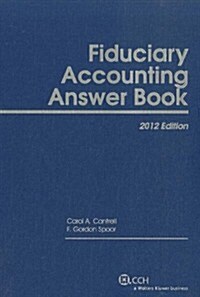 Fiduciary Accounting Answer Book 2012 (Paperback)