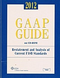 GAAP Guide on CD-ROM, 2012 (Standalone CD) (Hardcover)