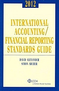 International Accounting/Financial Reporting Standards Guide 2012 (Paperback)