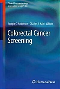 Colorectal Cancer Screening (Hardcover, 1st)